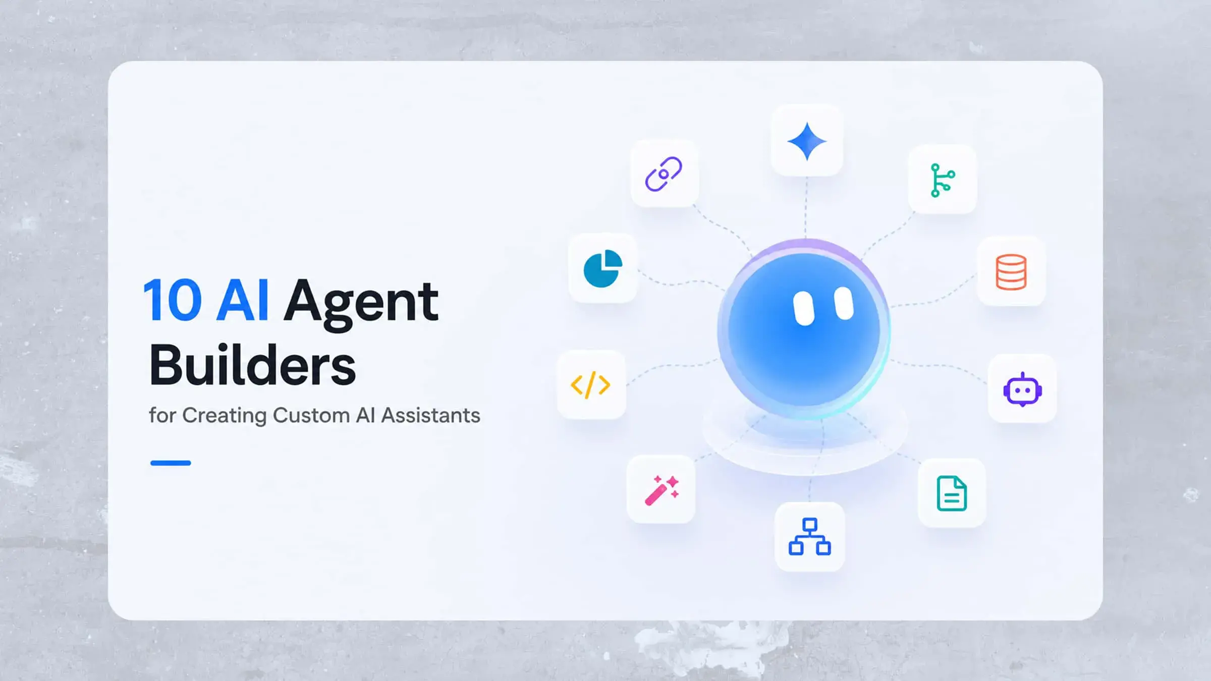 10 Popular AI Agent Builders for Building AI Workflows