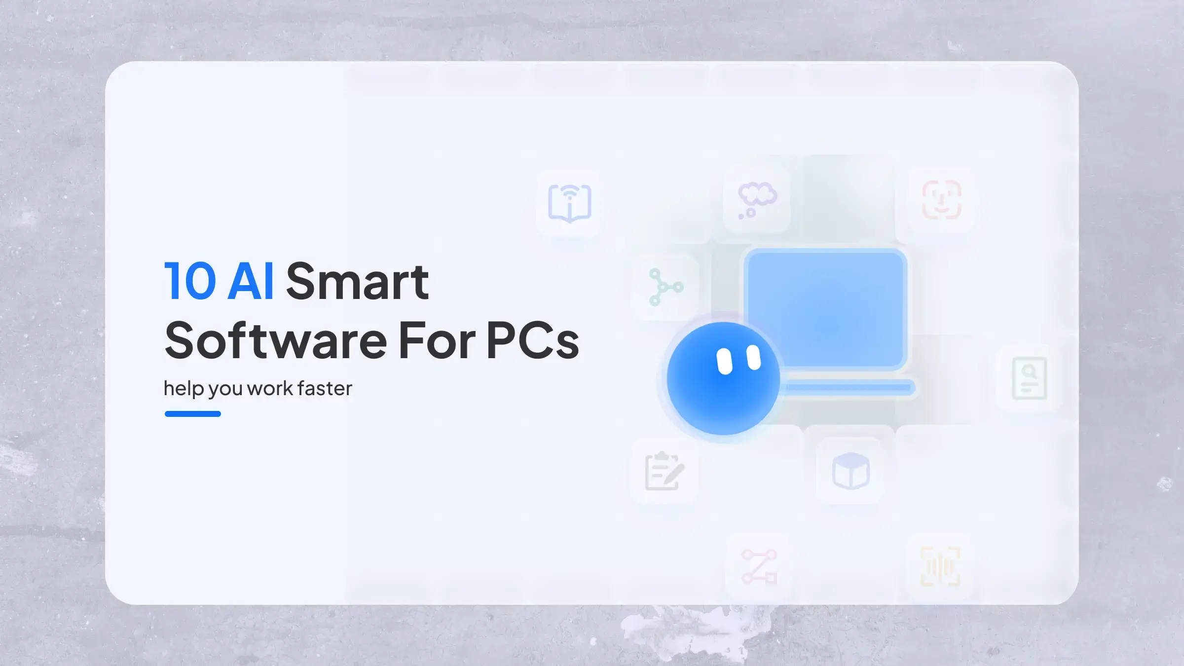 10 Smart AI Software for PCs Worth Trying in 2026