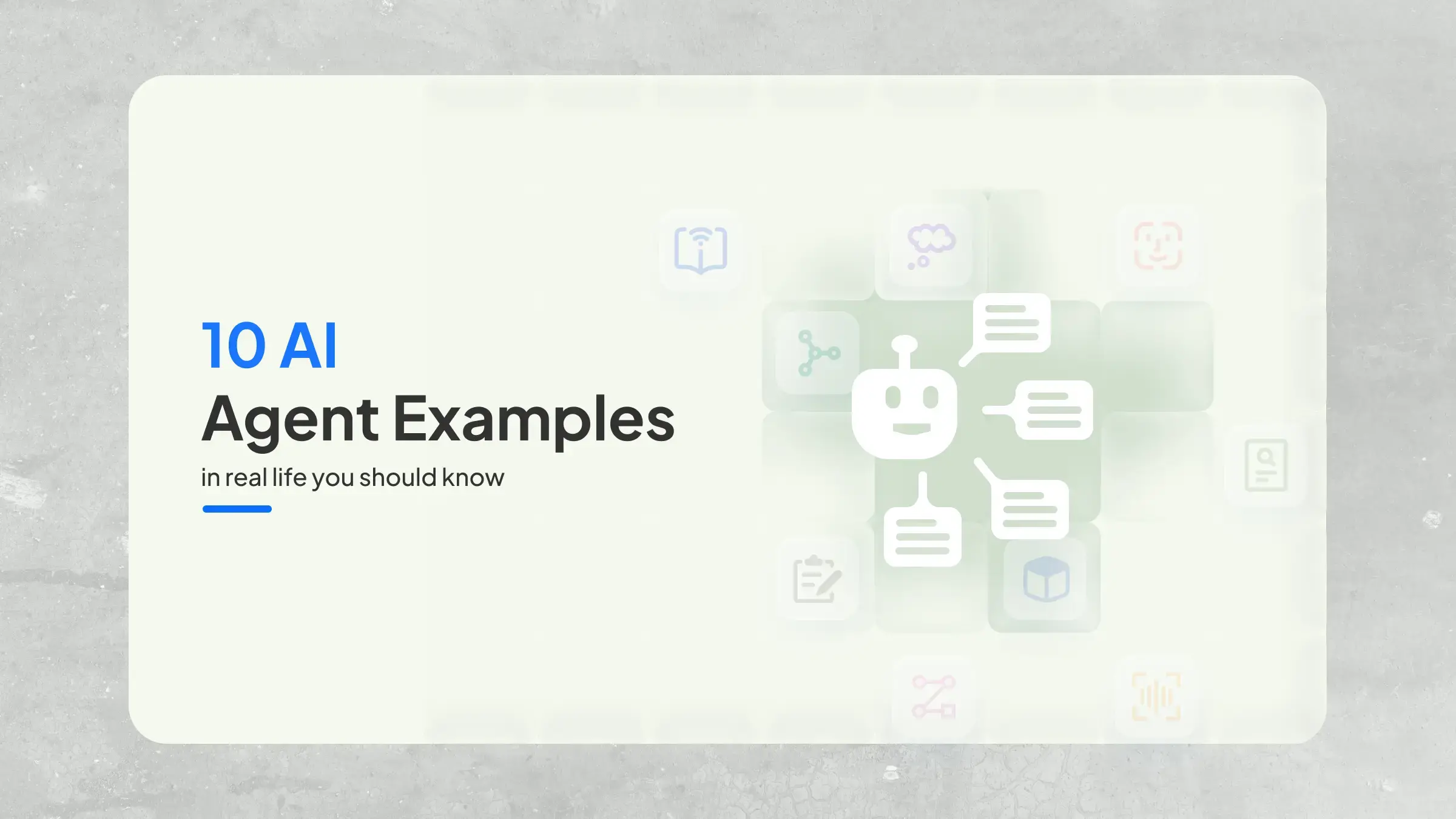 10 esempi di AI Agent nella vita reale che dovresti conoscere