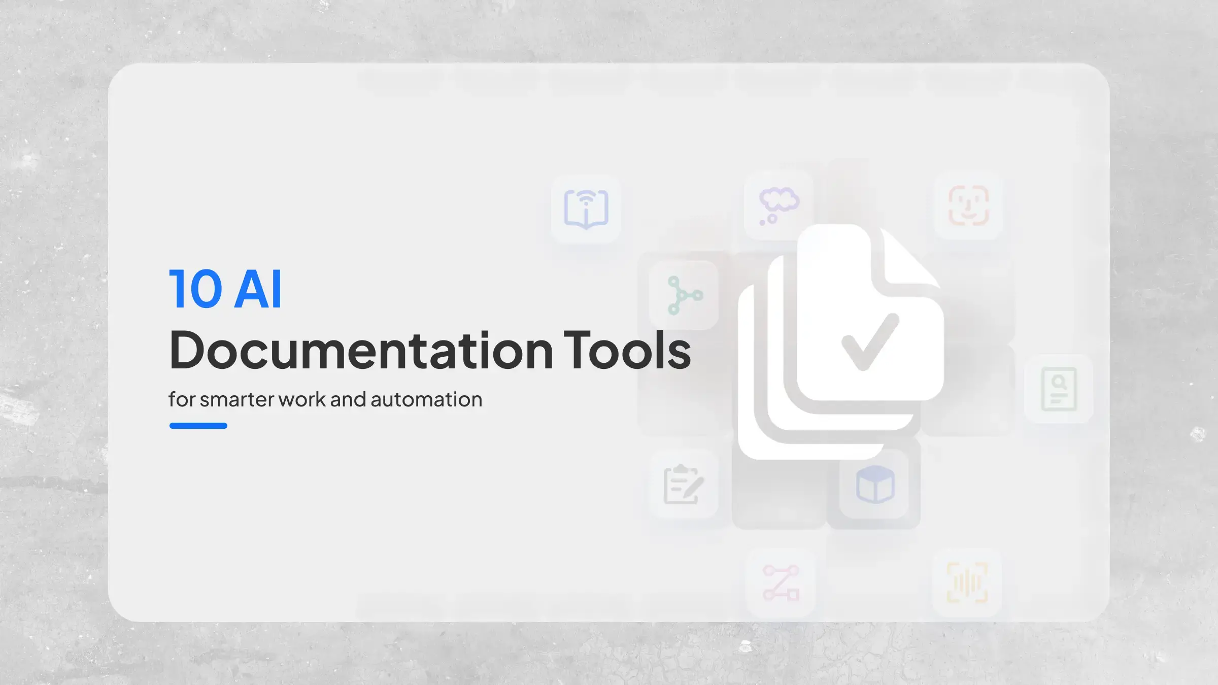 10 strumenti di documentazione IA per lavorare in modo più intelligente e automatizzato