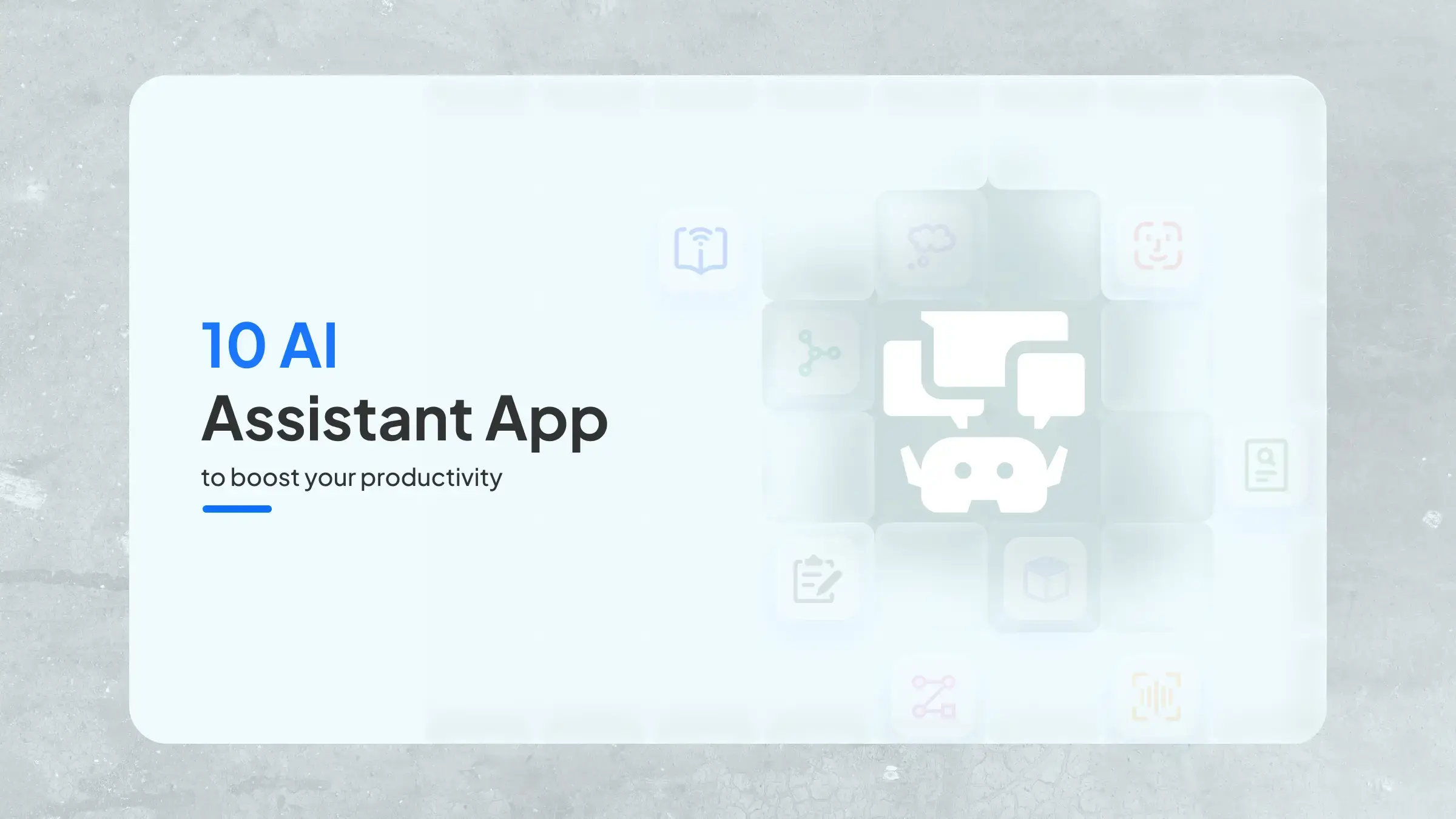 10 app di assistente AI per aumentare la tua produttività